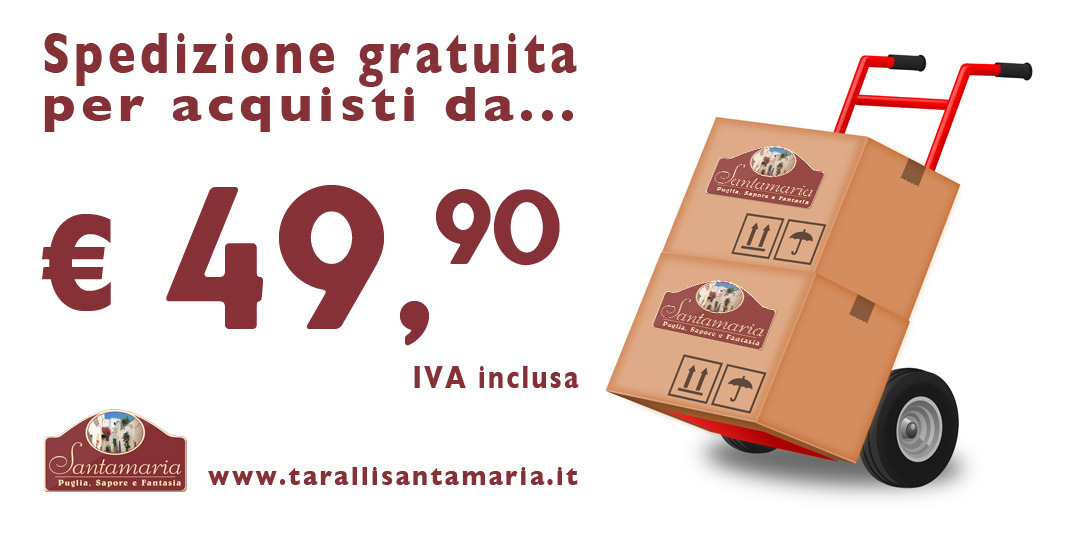 Spedizione gratuita per ordini superiori a 49 euro e 90 centesimi